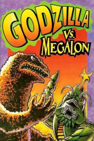 Godzilla vs. Megalon's poster