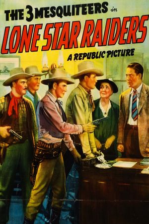 Lone Star Raiders's poster