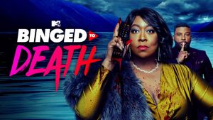 Binged to Death's poster