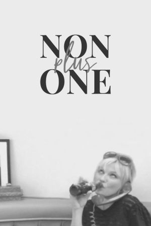 Non Plus One's poster