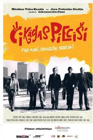 Čikāgas piecīši. Par mani, draudziņ, nebēdā's poster