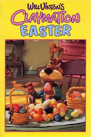 Will Vinton's Claymation Easter's poster