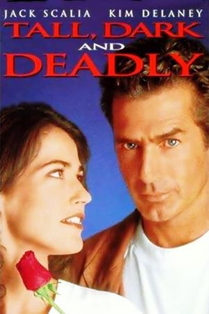 Tall, Dark and Deadly's poster