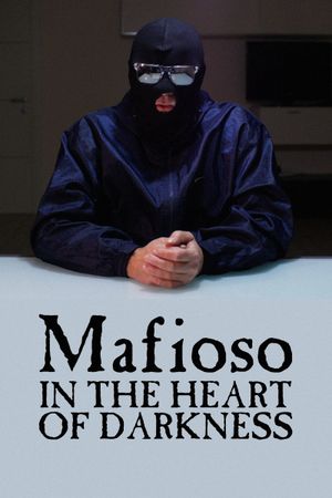 Mafioso, au coeur des ténèbres's poster