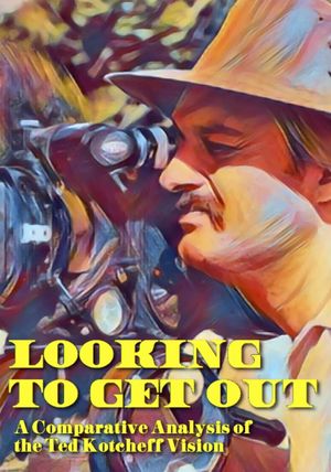 Looking to Get Out: A Comparative Analysis of the Ted Kotcheff Vision's poster