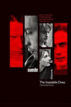 Suede: The Insatiable Ones's poster