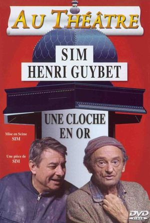 Une cloche en or's poster