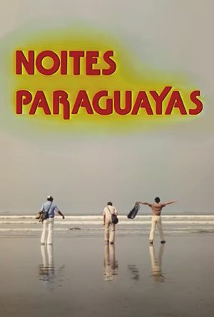 Noites Paraguayas's poster