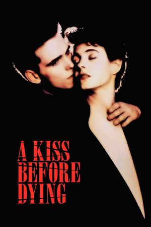 A Kiss Before Dying's poster