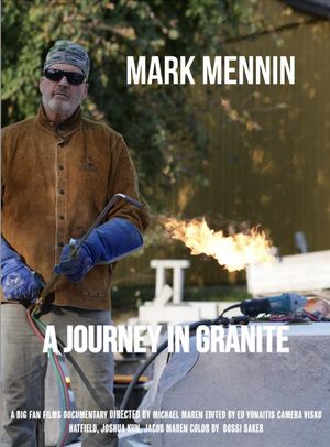 Mark Mennin: A Journey in Granite's poster
