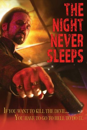 The Night Never Sleeps's poster