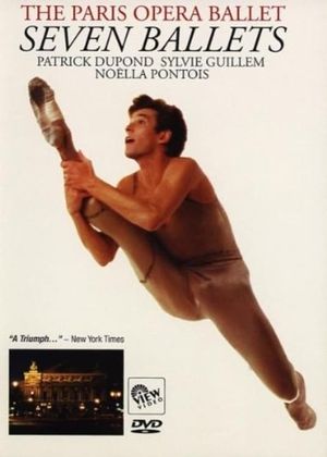 The Paris Opera Ballet: Seven Ballets's poster