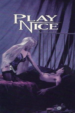 Play Nice's poster