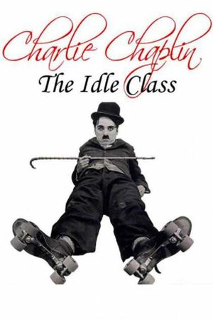 The Idle Class's poster