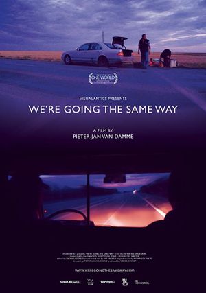 We're Going the Same Way's poster