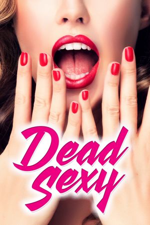 Dead Sexy's poster