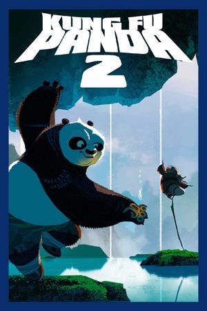 Kung Fu Panda 2's poster