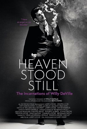 Heaven Stood Still: The Incarnations of Willy DeVille's poster