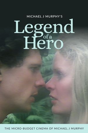 Legend of a Hero's poster