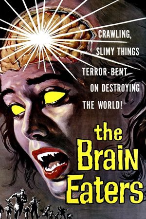 The Brain Eaters's poster