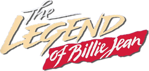 The Legend of Billie Jean's poster