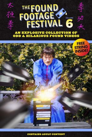 Found Footage Festival Volume 6: Live in Chicago's poster