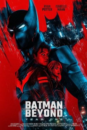 Batman Beyond: Year One's poster