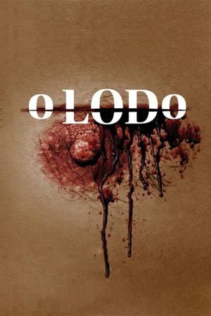 O Lodo's poster