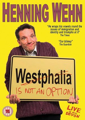 Henning Wehn: Westphalia Is Not an Option's poster