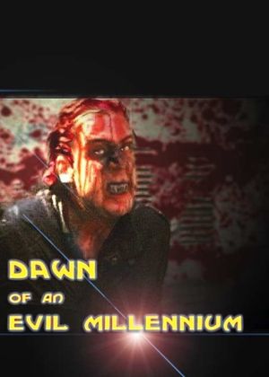 Dawn of an Evil Millennium's poster