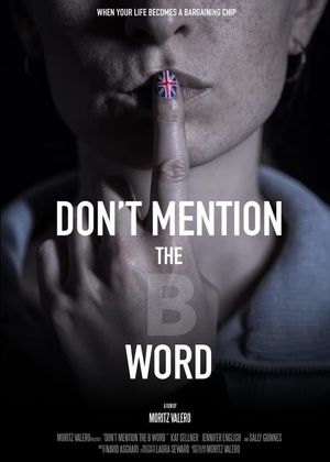 Don't Mention the B Word's poster