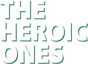 The Heroic Ones's poster