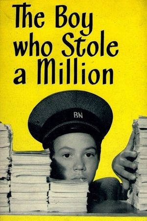 The Boy Who Stole a Million's poster