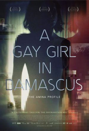 A Gay Girl in Damascus: The Amina Profile's poster