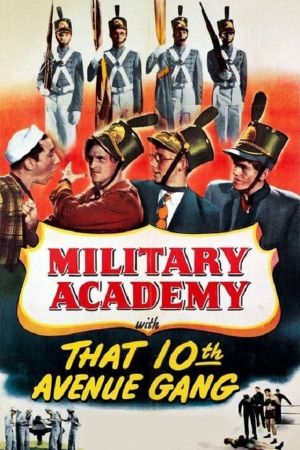 Military Academy with That Tenth Avenue Gang's poster