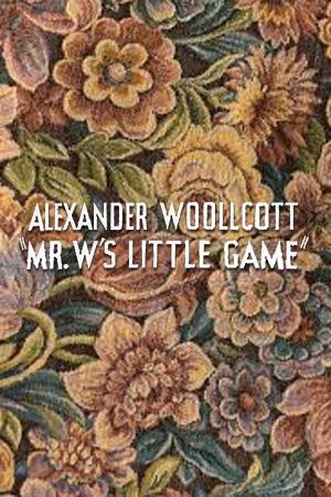 Mr. W's Little Game's poster