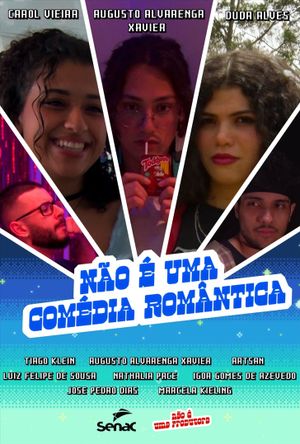 Não é Uma Comédia Romântica's poster