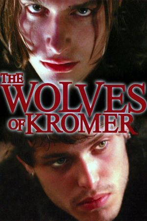 The Wolves of Kromer's poster