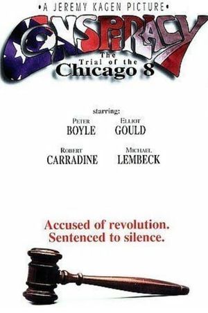 Conspiracy: The Trial of the Chicago 8's poster