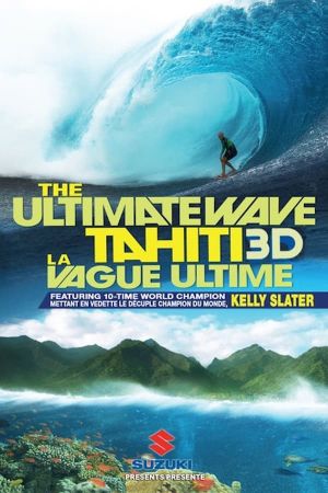 The Ultimate Wave Tahiti's poster