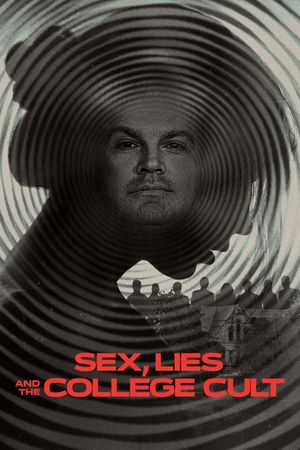 Sex, Lies and the College Cult's poster image