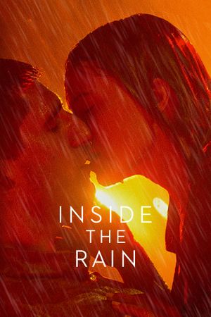 Inside the Rain's poster