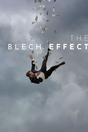 The Blech Effect's poster