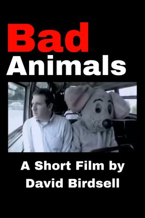 Bad Animals's poster