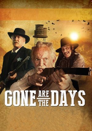 Gone Are the Days's poster