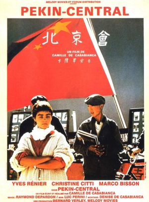 Pékin Central's poster