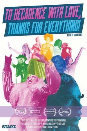 To Decadence with Love, Thanks for Everything!'s poster