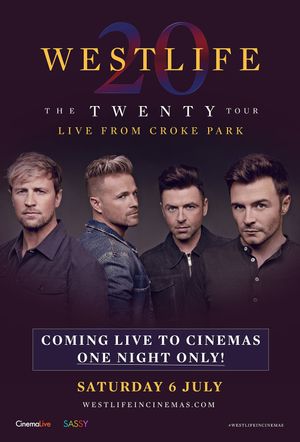 Westlife - The Twenty Tour Live's poster
