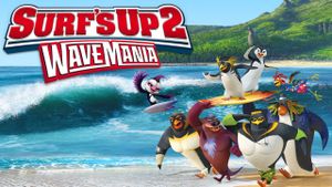 Surf's Up 2: WaveMania's poster