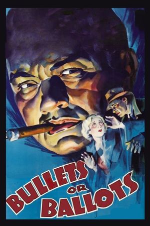 Bullets or Ballots's poster
